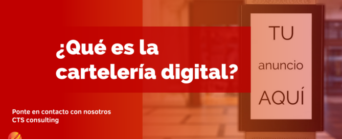 que es eçla cartelería digital