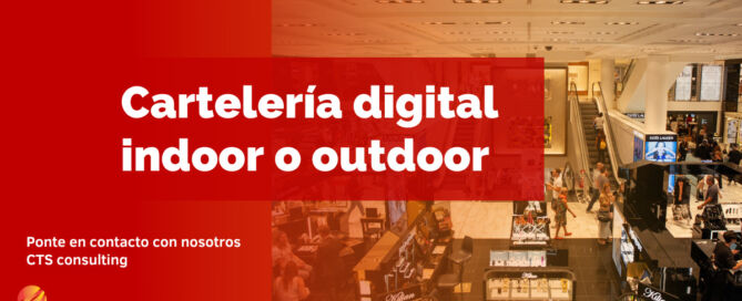 Cartelería digital outdoor