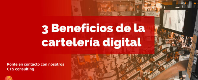 beneficios de la carteleria digital